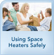 Using Space Heaters Safely